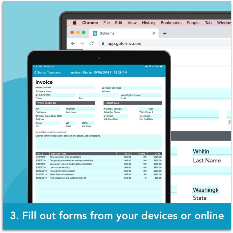 Step 3: Fill out forms from your devices or online.